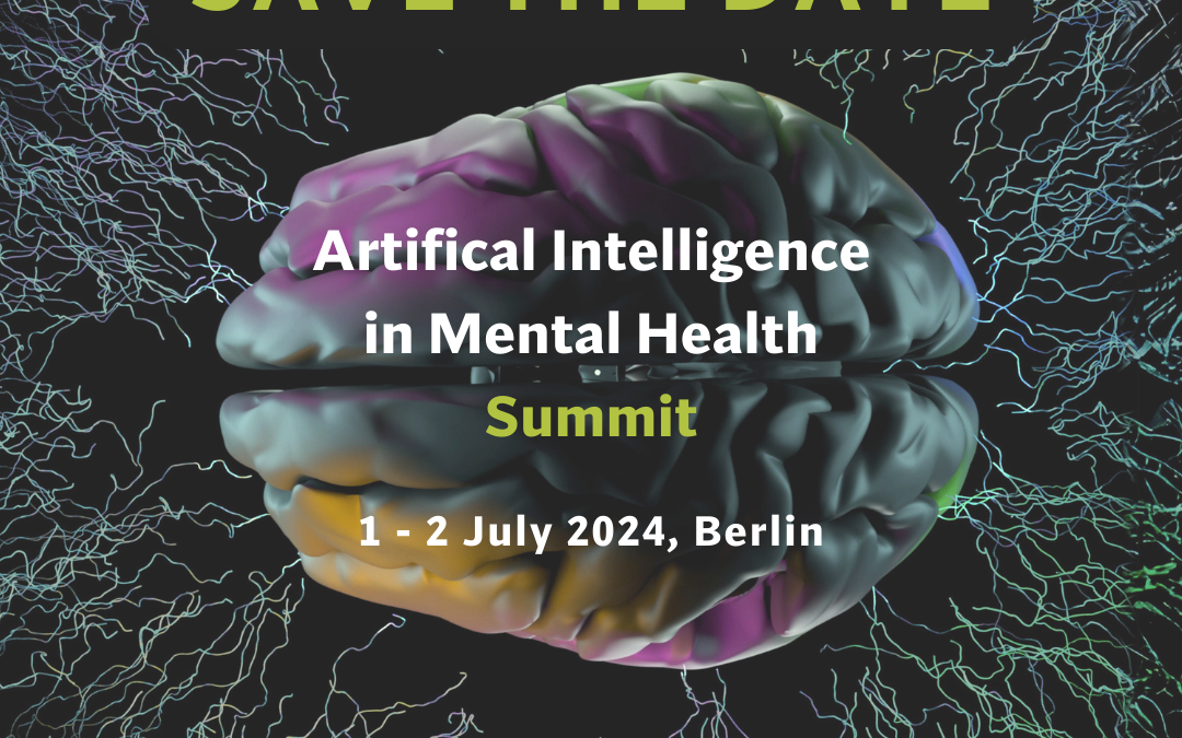 WP10: SAVE THE DATE for the first Summit of Artificial Intelligence in Mental Health!